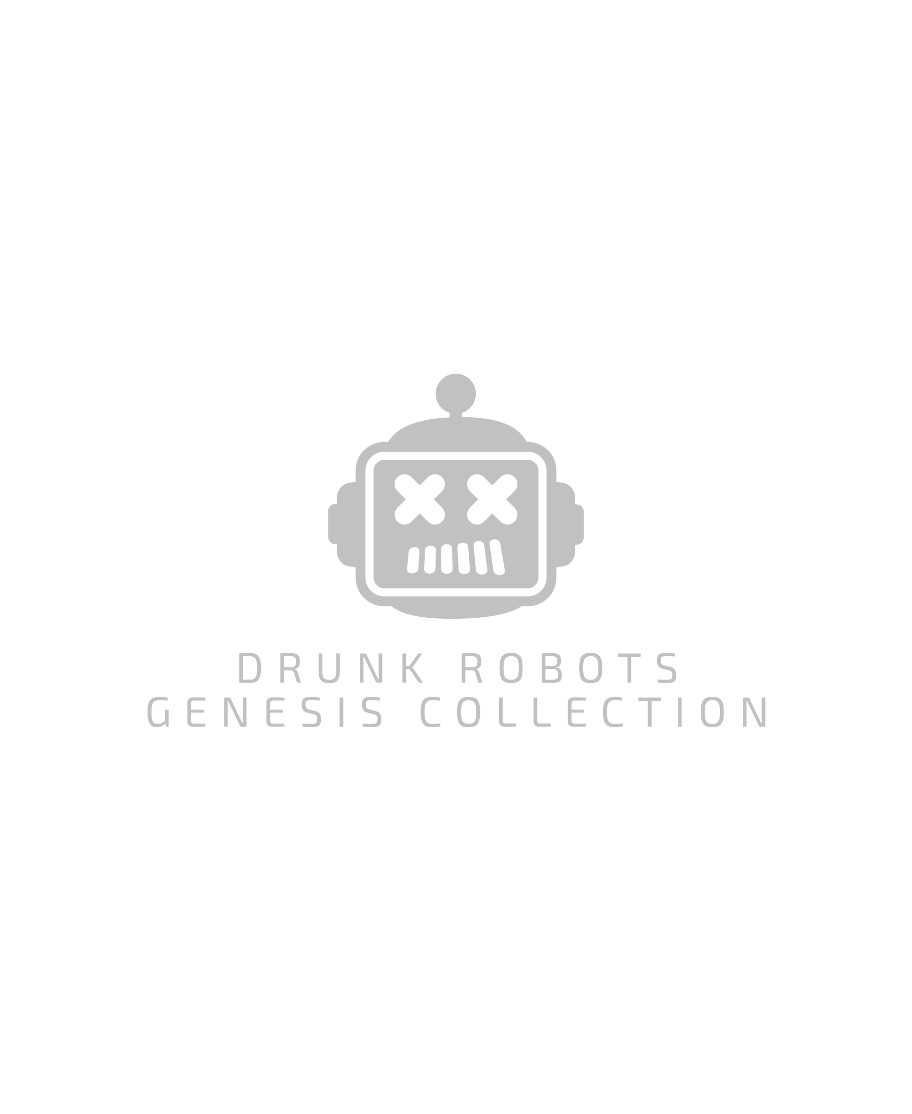 Drunk Robots "Genesis" Collection #16